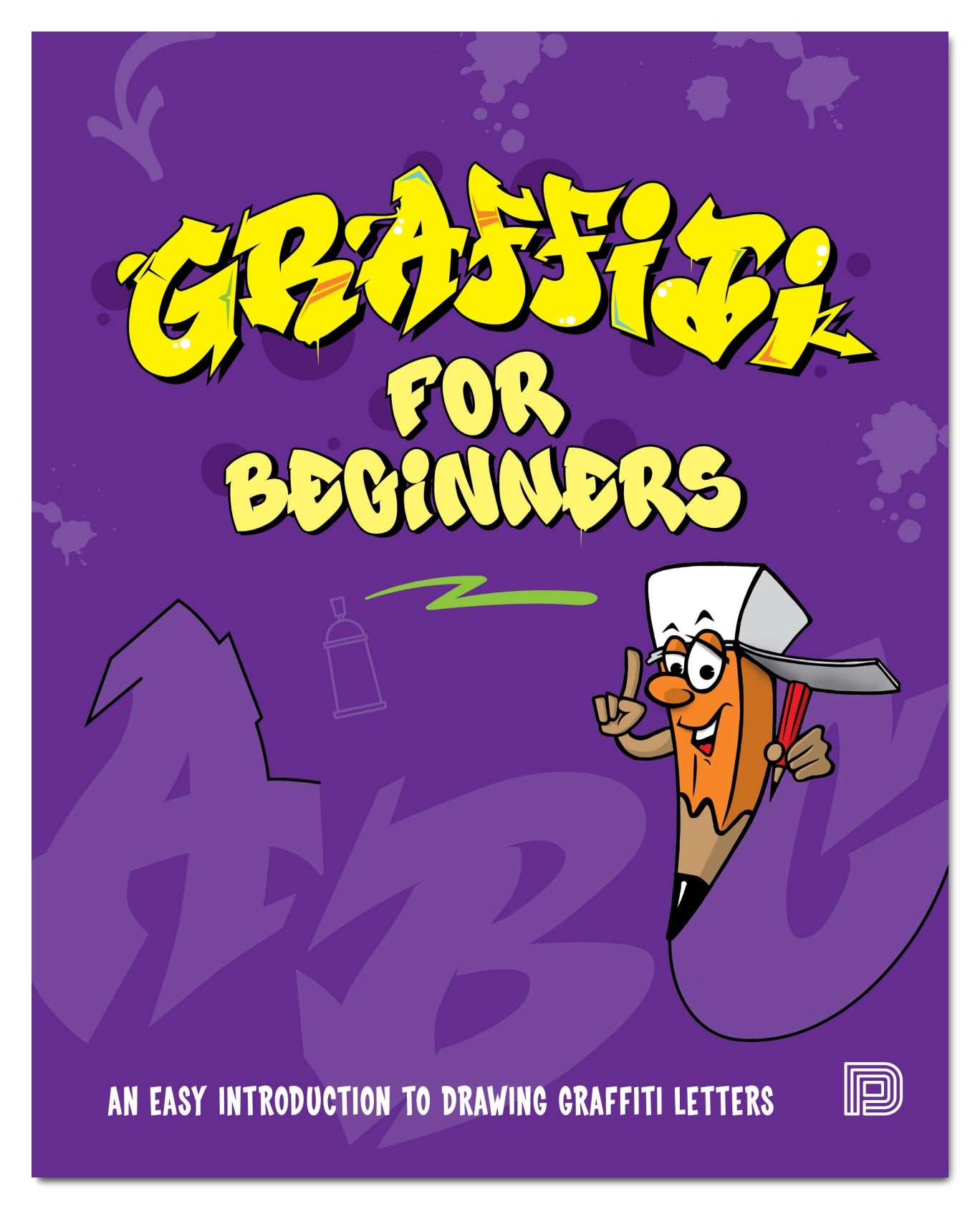 Graffiti for Beginners - Buch